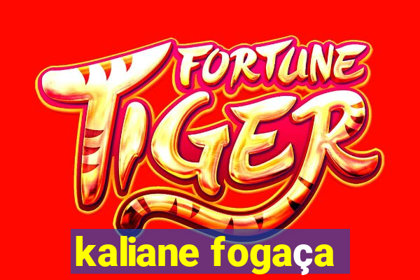 kaliane fogaça